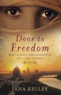 Door to Freedom: A Contemporary Novel