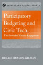 Participatory Budgeting and Civic Tech : The Revival of Citizen Engagement