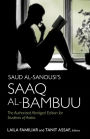 Saud al-Sanousi?s Saaq Al-Bambuu: The Authorized Abridged Edition for Students of Arabic