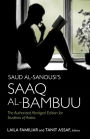 Saud al-Sanousi's Saaq al-Bambuu: The Authorized Abridged Edition for Students of Arabic