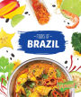 Foods of Brazil (Cook with Me Series)