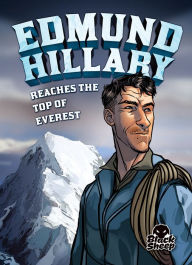Title: Edmund Hillary Reaches the Top of Everest, Author: Nel Yomtov