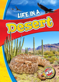 Title: Life in a Desert, Author: Kari Schuetz