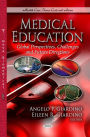 Medical Education: Global Perspectives, Challenges and Future Directions