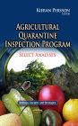 Agricultural Quarantine Inspection Program: Select Analyses