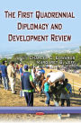 The First Quadrennial Diplomacy and Development Review