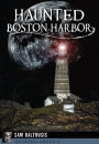 Haunted Boston Harbor