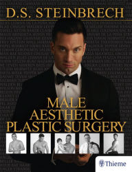 Title: Male Aesthetic Plastic Surgery, Author: Douglas S. Steinbrech