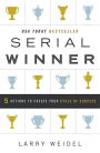 Serial Winner: 5 Actions to Create Your Cycle of Success