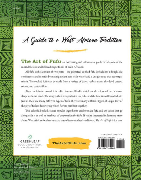 The Art of Fufu: A Guide to the Culture and Flavors of a West African Tradition