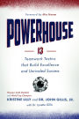 Powerhouse: 13 Teamwork Tactics that Build Excellence and Unrivaled Success