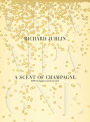 A Scent of Champagne: 8,000 Champagnes Tested and Rated