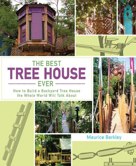 Black & Decker The Complete Guide to Treehouses, 2nd edition