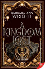 A Kingdom Lost (Katya and Starbride Series #3)
