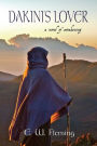 Dakini's Lover: A Novel of Awakening