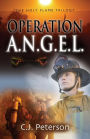 Operation A.N.G.E.L.: The Holy Flame Trilogy