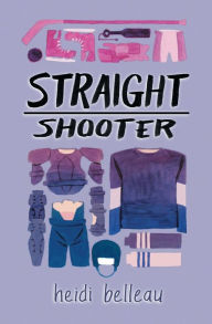 Title: Straight Shooter, Author: Heidi Belleau