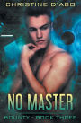No Master