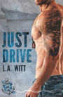 Just Drive (Anchor Point Series #1)