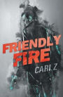 Friendly Fire