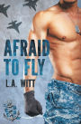 Afraid to Fly (Anchor Point Series #2)