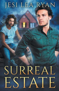 Title: Surreal Estate, Author: Jesi Lea Ryan