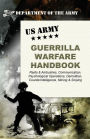 U.S. Army Guerrilla Warfare Handbook