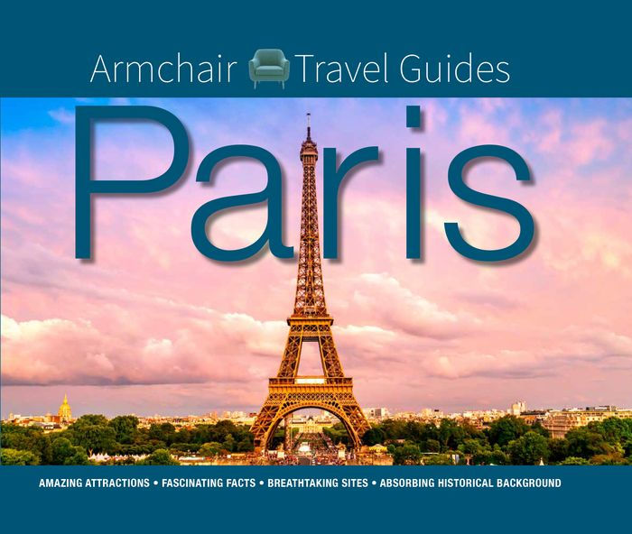 Armchair Travel Guide Paris by Tricia Wright, Hardcover Barnes & Noble®