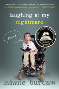 Title: Laughing at My Nightmare, Author: Shane Burcaw