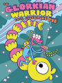 The Glorkian Warrior Eats Adventure Pie (Glorkian Warrior Series #2)