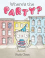 Where's the Party? (Georgie and Friends Series)