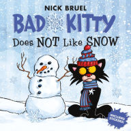 Title: Bad Kitty Does Not Like Snow (Includes Stickers), Author: Nick Bruel