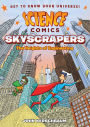 Skyscrapers: The Heights of Engineering (Science Comics Series)