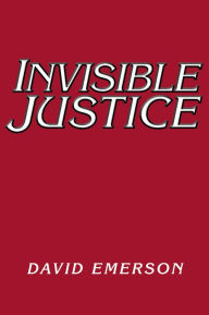 Invisible Justice
