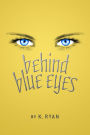 Behind Blue Eyes