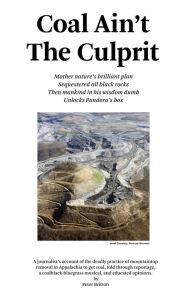 Title: Coal Ain't The Culprit, Author: Peter Britton