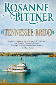 Title: Tennessee Bride, Author: Rosanne Bittner