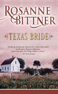 Title: Texas Bride, Author: Rosanne Bittner