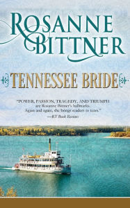 Title: Tennessee Bride, Author: Rosanne Bittner