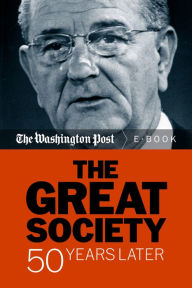 Title: The Great Society: 50 Years Later, Author: The Washington Post