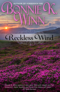 Title: Reckless Wind, Author: Bonnie  K. Winn