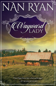 Title: Wayward Lady, Author: Nan Ryan