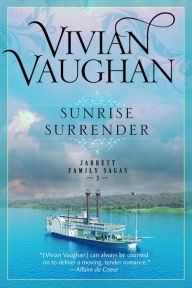 Title: Sunrise Surrender, Author: Vivian Vaughan