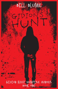 Title: Gidion's Hunt, Author: Bill Blume