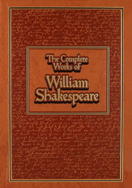 The Complete Works of William Shakespeare by William