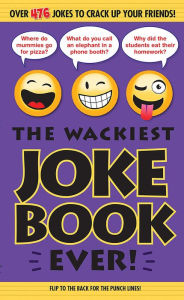 Title: The Wackiest Joke Book Ever!, Author: Portable Press