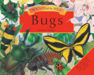 Bugs (Sounds of the Wild Series)