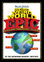 Uncle John's Weird, Weird World: EPIC
