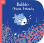 Bubble's Ocean Friends (Bright Books Series)