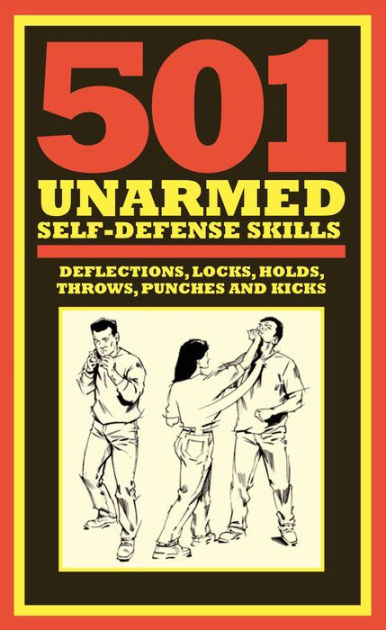 501 Unarmed Self Defense Skills By Chris Mcnab Hardcover Barnes Noble